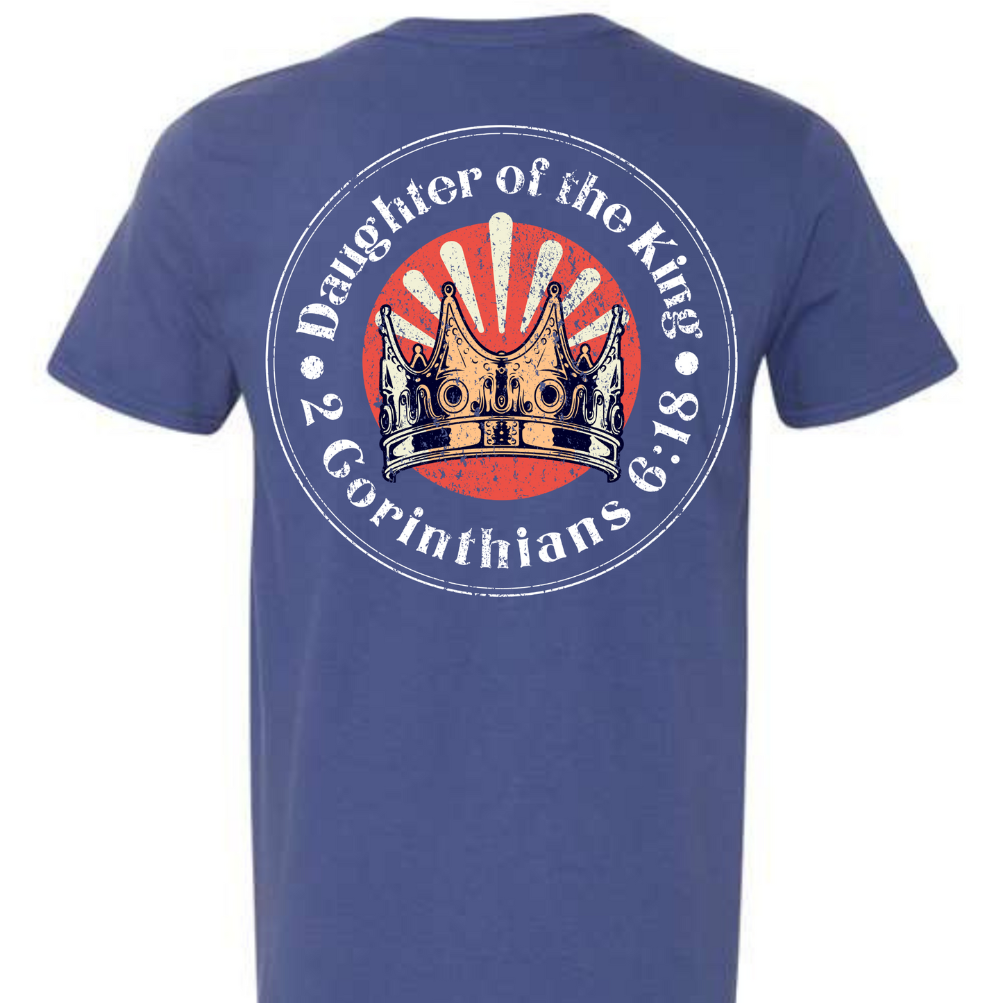 Daughter of the King Christian Graphic Tee - Cross & Crown Designs
