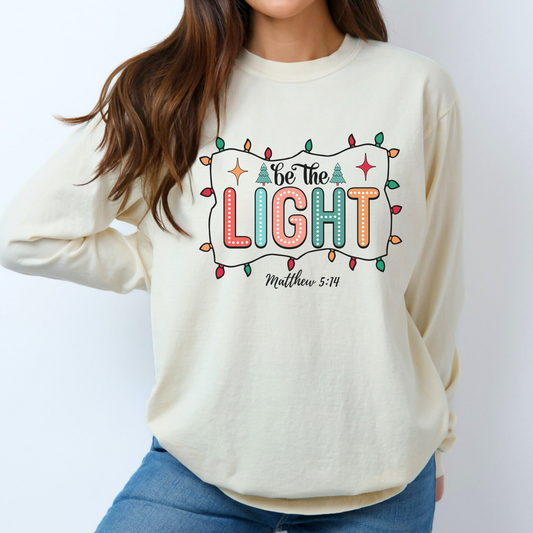 Be the Light Long Sleeve Shirt